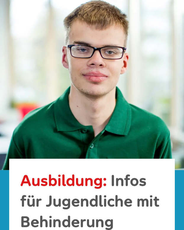 Infos Ausbildung mit Behinderung