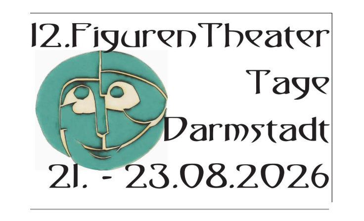 12. Figurentheatertage Darmstadt